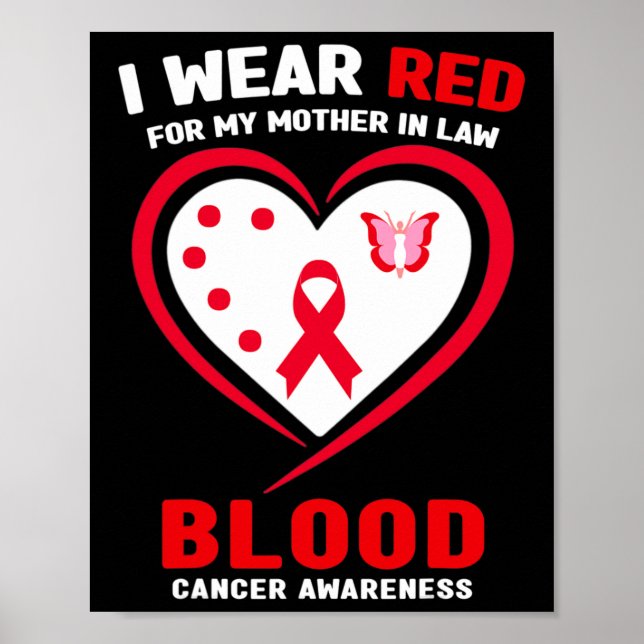 Affiche I Wear Red For My Mother In Law Blood Cancer Aware (Devant)