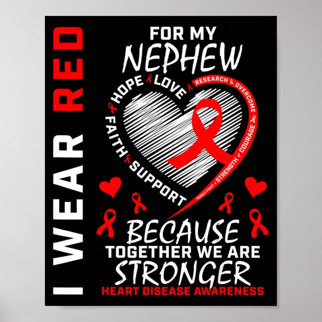 Affiche I Wear Red For My Nephew Heart Disease Awareness  (Devant)