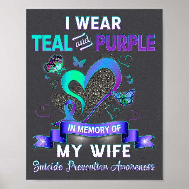 Affiche I Wear Teal Purple In Memory Of My Wife Suicide Pr (Devant)