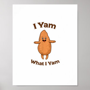 Affiche I Yam What I Yam Dancing Sweet Potato Thanksgiving