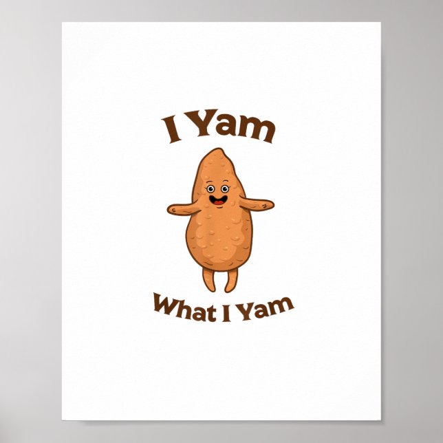 Affiche I Yam What I Yam Dancing Sweet Potato Thanksgiving (Devant)