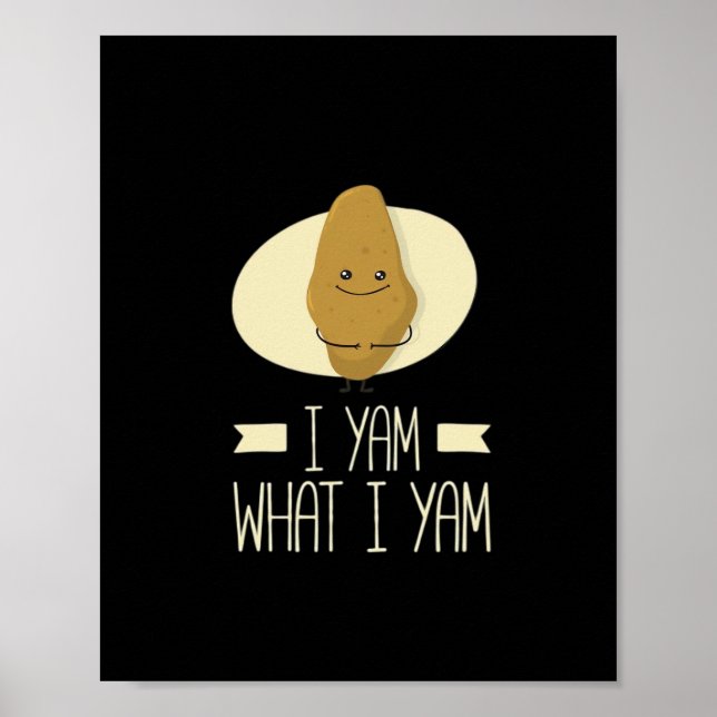 Affiche I Yam What I Yam - Sweet Potato Thanksgiving (Devant)