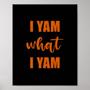 Affiche I Yam What I Yam Thanksgiving Matching Family Top