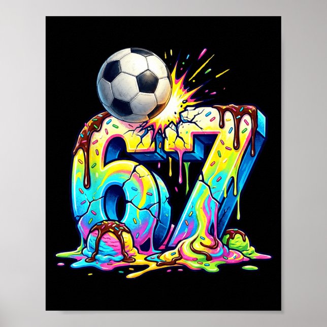 Affiche Ice Cream Drip Soccer 67 Six Seven Funny Gen Alpha (Devant)