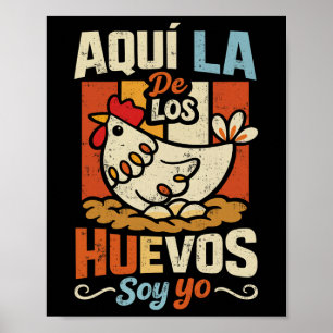 Affiche Ici c'est moi l'œuf Funny poulet espagnol