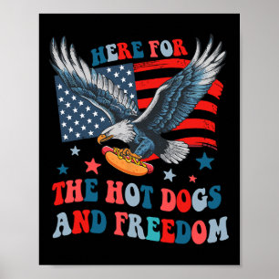 Affiche Ici pour les hot-dogs et la liberté garçons du 4 j
