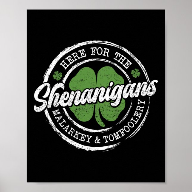 Affiche Ici pour les Shenanigans St Patricks Day Hommes Fe (Devant)