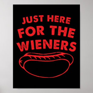 Affiche Ici Pour Les Wieners Drôle Chien Chaud 4 juillet A