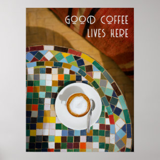 Affiche Ici vit un bon café, photo de café