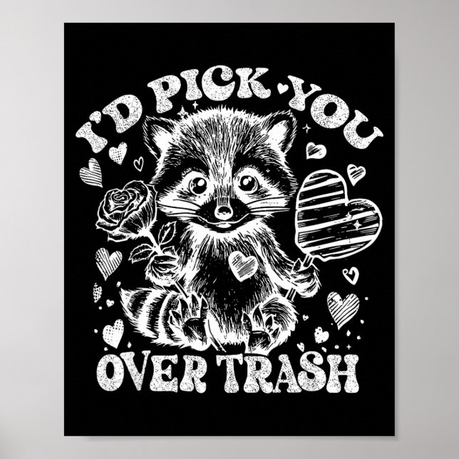 Affiche I'd Ck You Over Trash Funny Raccoon Retro Valentin (Devant)