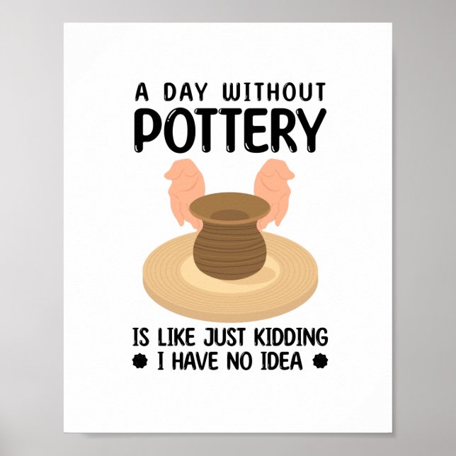 Affiche Idée cadeau de poterie | Potters Ceramistes Potter (Devant)