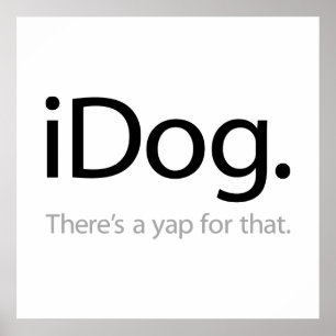 Affiche iDog - Il y a un aboiement pour ça