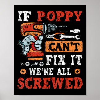 Affiche If Ppy Can't Fix It We're All Screwed Father's Day