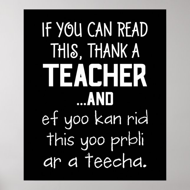 Affiche If You Can Read This, Thank A Teacher (Devant)