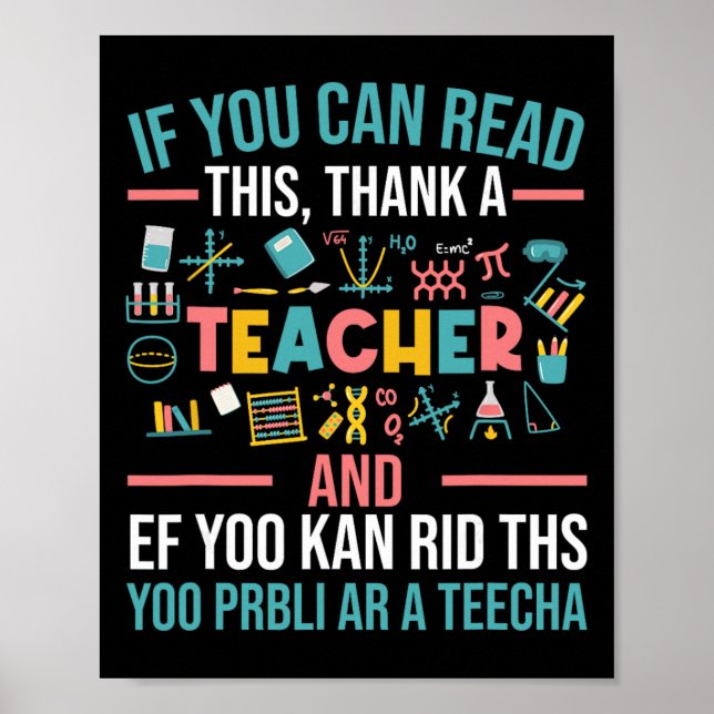 Affiche If You Can Read This Thank A Teacher - Funny Teach (Devant)
