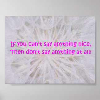 Affiche If you cant say anything nice