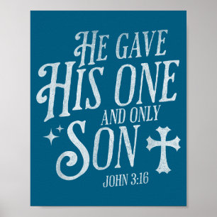 Affiche Il a donné son fils unique et seul Croix chrétienn