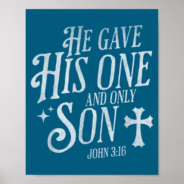 Affiche Il a donné son fils unique et seul Croix chrétienn (Devant)