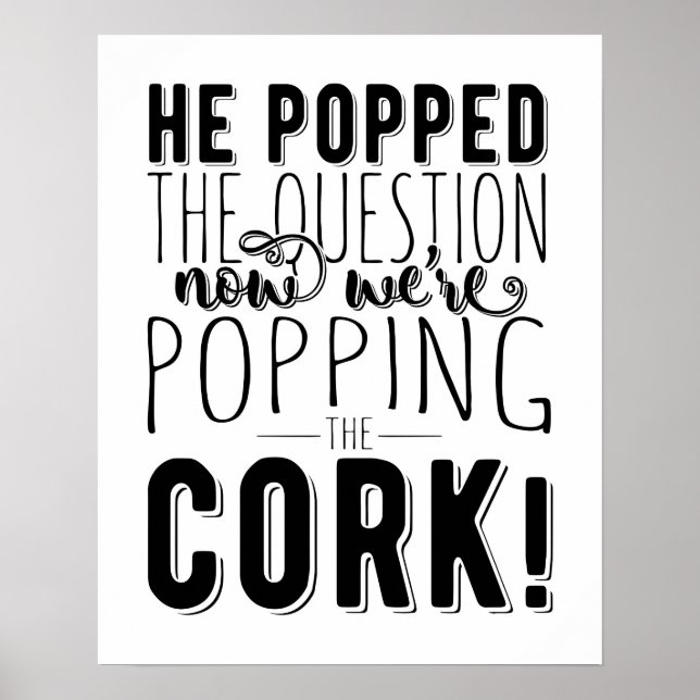 Affiche Il a fait sa demande de mariage douche de future b (Devant)