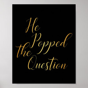 Affiche Il a posé la question - Mariée Marié Engagement Pa