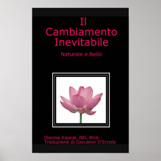 Affiche il cambiamento inévitabile : naturale e bello