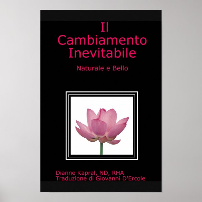 Affiche il cambiamento inévitabile : naturale e bello (Devant)