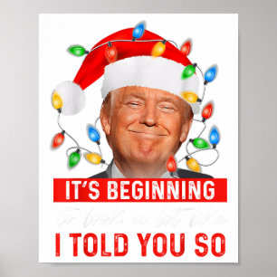 Affiche Il Commence À Ressembler Beaucoup À Un Trump Drôle
