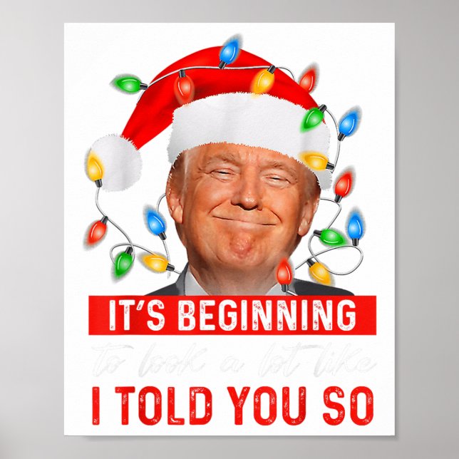 Affiche Il Commence À Ressembler Beaucoup À Un Trump Drôle (Devant)