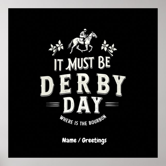 Affiche Il Doit Être Derby Day Nice Casquette Où Bourbon (Devant)