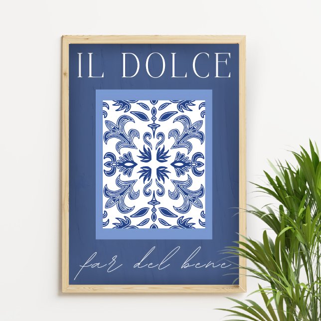 Affiche Il Dolce Far Del Bene - Bleu italien (Créateur téléchargé)