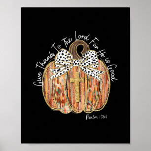 Affiche Il est bon Coquette Bow Citrouille Jésus Thanksgiv