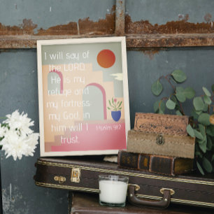 Affiche Il est mon refuge Psaume 91 Écriture Biblique