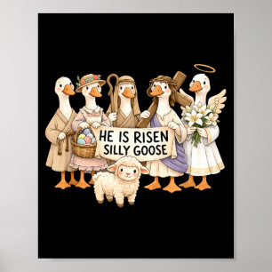 Affiche Il est Ressuscité Oie Idiote Pâques Chrétien Relig