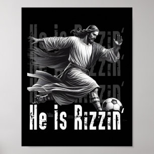 Affiche Il est Rizzin Jésus jouant au football drôle Sport