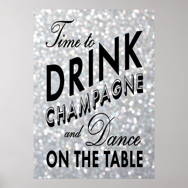 Affiche Il est temps de boire l'affiche d'argent Champagne (Devant)