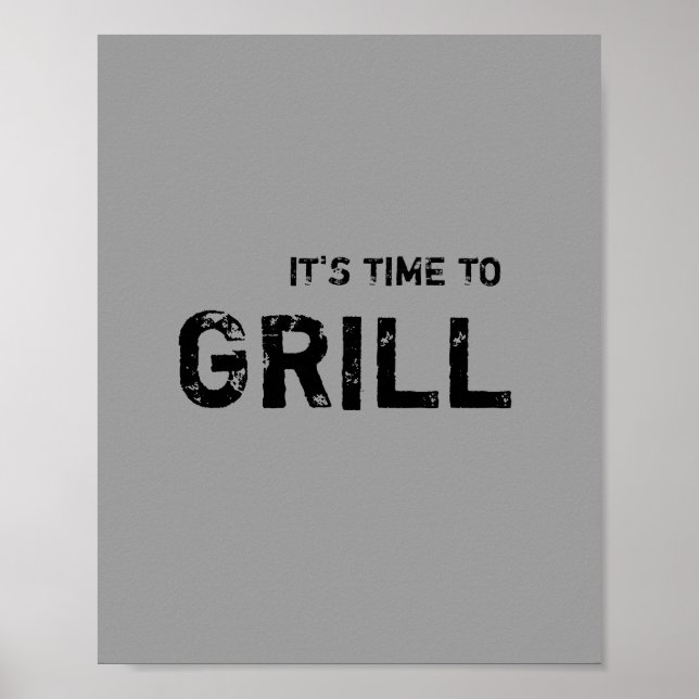 Affiche Il est temps de GRILL. (Devant)