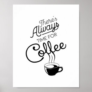 Affiche Il est toujours temps pour le café, Citer.