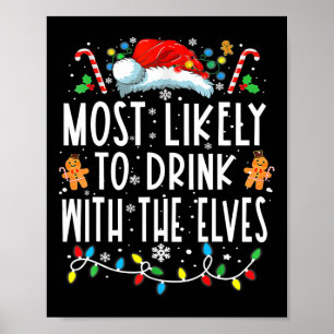 Affiche Il Est Très Probable De Boire Avec Les Elfes Qui B