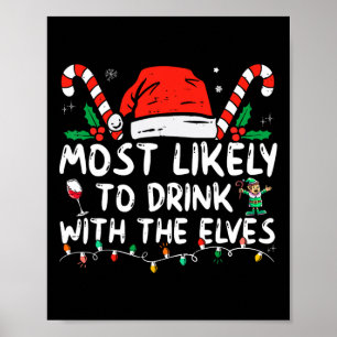 Affiche Il Est Très Probable De Boire Avec Les Elfes Qui B