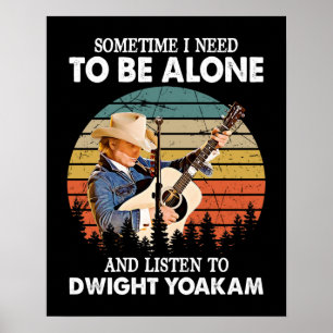 Affiche Il faut être seul et écouter Dwight Yoakam Retro