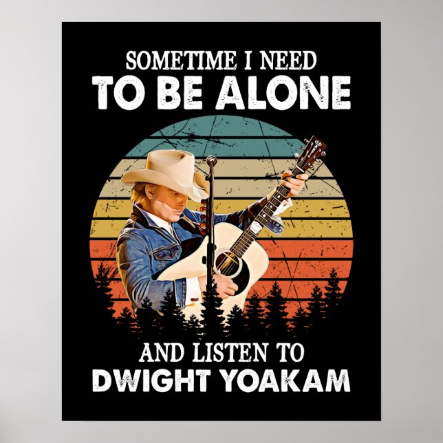 Affiche Il faut être seul et écouter Dwight Yoakam Retro (Devant)
