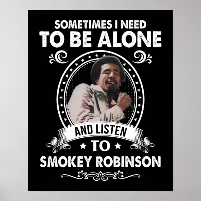 Affiche Il faut être seul et écouter Smokey Robinson (Devant)