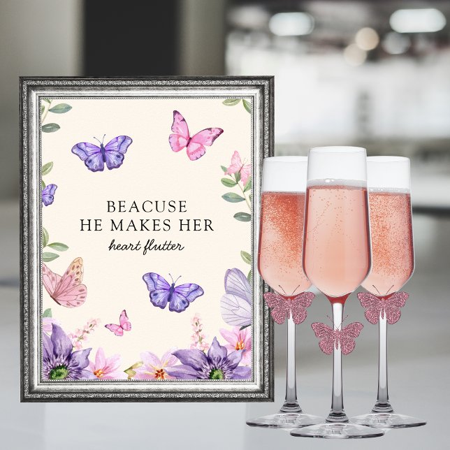 Affiche Il me donne des papillons dans le ventre Fête de F (Because he makes her heart flutter bridal shower sign poster)