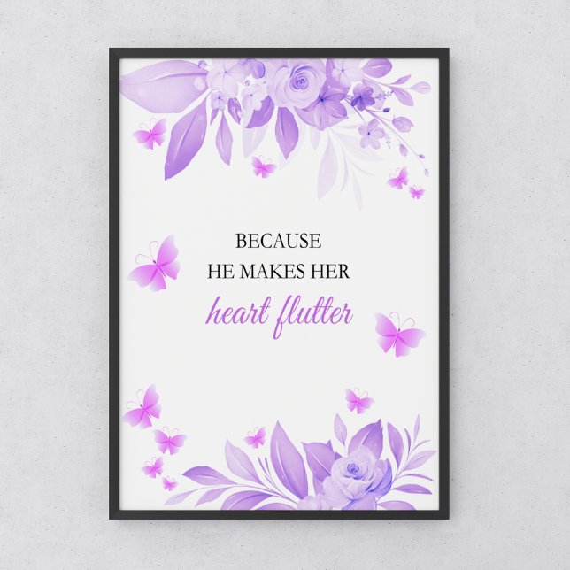 Affiche Il Me Donne Des Papillons Violets Fête des mariées (He Gives Me Butterflies Purple Bridal Shower Poster | Because He Makes Her Heart Flutter Poster )