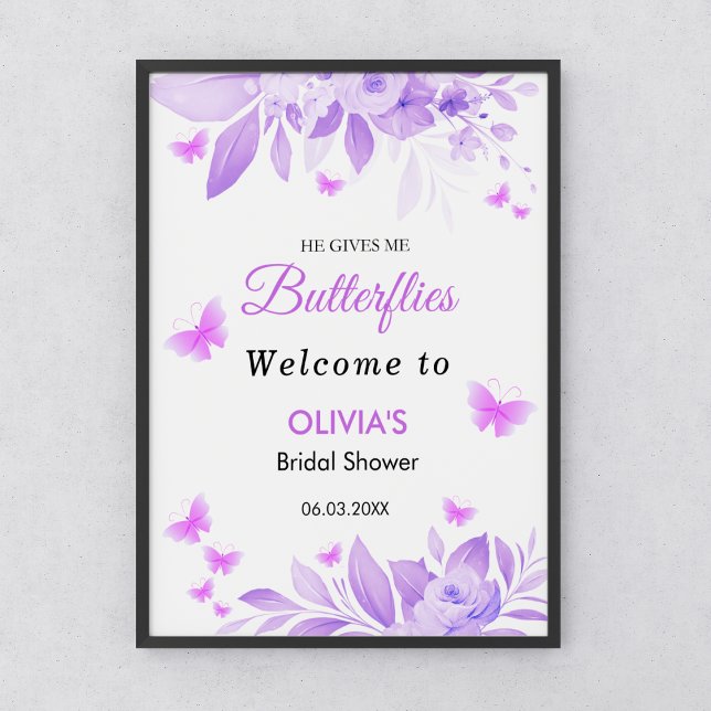 Affiche Il Me Donne Fête des mariées Aux Papillons (He Gives Me Butterflies Bridal Shower Welcome Sign )