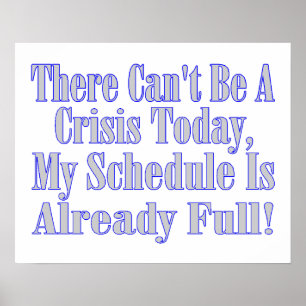 Affiche Il ne peut pas s'agir d'une planification de crise