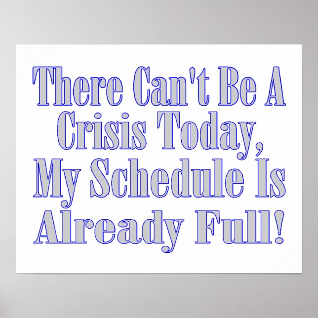 Affiche Il ne peut pas s'agir d'une planification de crise (Devant)