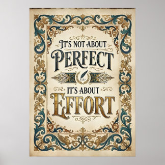 Affiche il ne s'agit pas de la perfection mais de l'effort