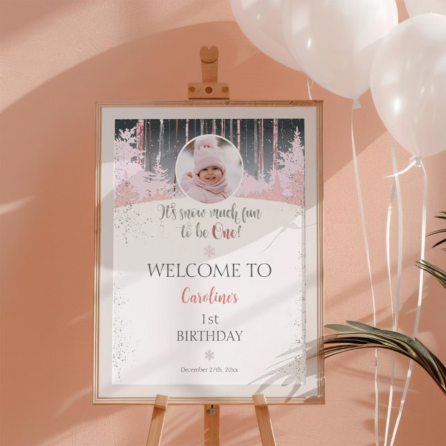 Affiche Il neige beaucoup de plaisir d'être une photo de b (It's snow much fun to be one welcome sign poster for girls. pink gray grey muted colors winter)