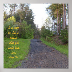 Affiche Il n'est jamais trop tard au becomewhat vous m…